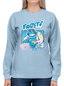 Frozeti the Yeti - Cool Dippin’ Dots Ice Cream Graphic Women's Sweatshirt