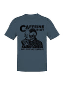 Caffeine riot, fuel for the fearless Women's T-shirt
