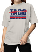 TACO Political Humor  Women's T-shirt