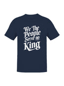 Bold Patriotic Quote Men's T-shirt