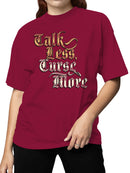 Bold Gothic Typography Message Women's T-shirt