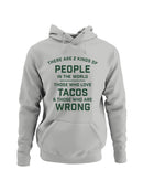 Taco Lovers Humor Quote Women's Hoodie
