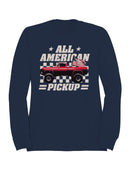All American Pickup Truck Glory Men's Sweatshirt