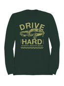 Drive Hard Authentic Muscle Car Men's Sweatshirt