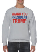 Thank You President Trump Design Men's Sweatshirt