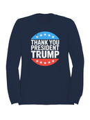 Thank You President Trump  Women's Sweatshirt