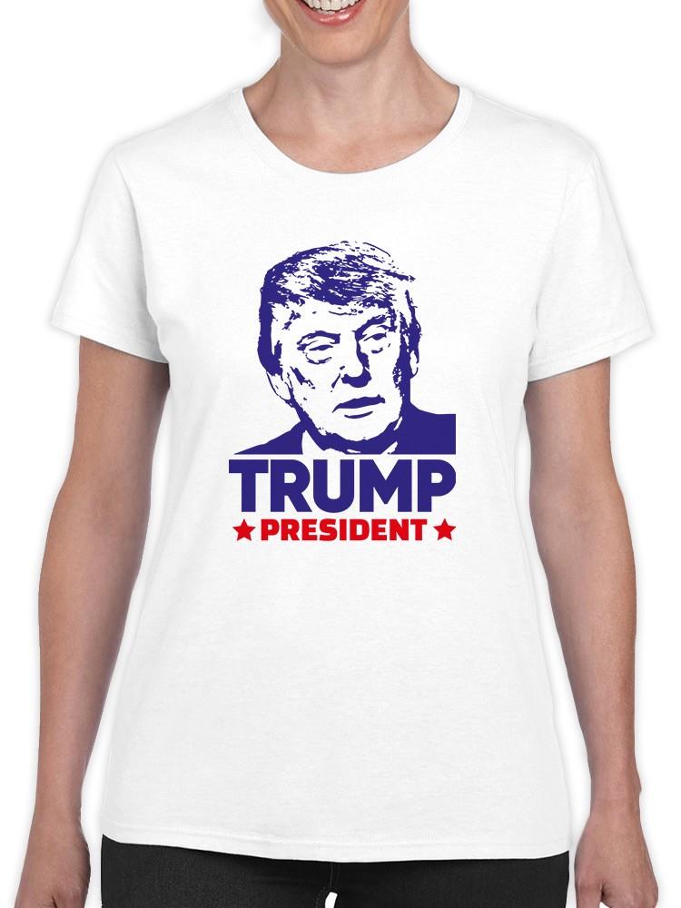 Trump President T-shirt -SmartPrintsInk Designs
