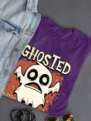 Ghosted But Still Haunting T-shirt -SmartPrintsInk Designs