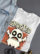 Ghosted But Still Haunting T-shirt -SmartPrintsInk Designs