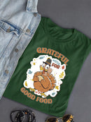 Grateful For Good Food T-shirt -SmartPrintsInk Designs