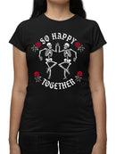 Happy Skeletons Graphic Shirt T-shirt Women's