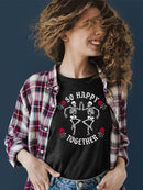 Happy Skeletons Graphic Shirt T-shirt Women's