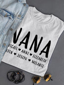 Nana Of Custom Names T-shirt -Custom Designs
