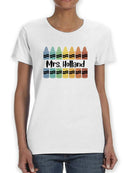Mrs. Custom And Crayons T-shirt -Custom Designs