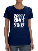Sassy Since Custom Year T-shirt -Custom Designs