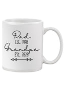 Dad And Grandpa Custom Dates Mug -Custom Designs