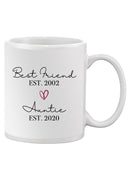 Best Friend And Auntie Custom Mug -Custom Designs