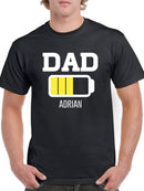 Dad Battery Custom T-shirt -Custom Designs