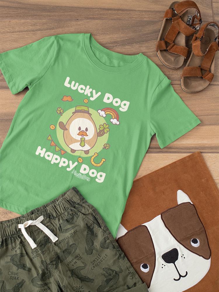 Almondog Lucky Dog Happy Dog! Tee Toddler's -Electural Designs