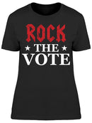 The Vote Rock Women's T-shirt