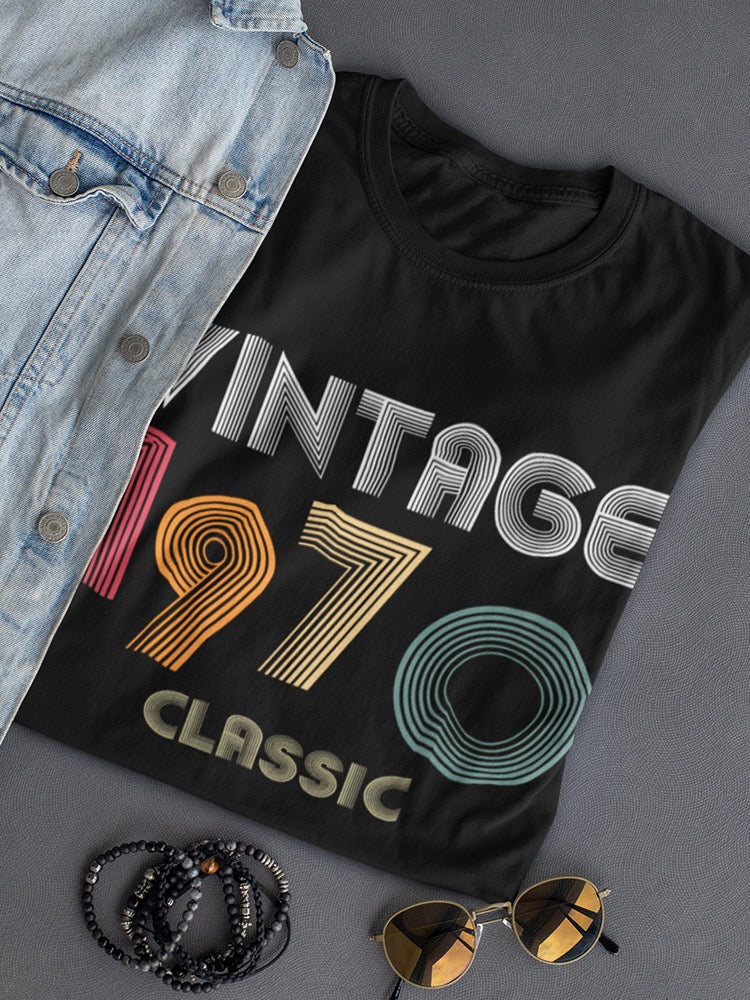 Classic Vintage Since 1970 Women's T-shirt