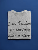 Thankful For Rainbows And Storms Women's T-Shirt