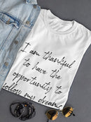 Thankful I Can Follow My Dreams Women's T-Shirt
