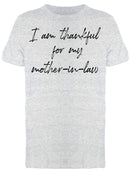 Thankful For My Mother-in-law Men's T-Shirt