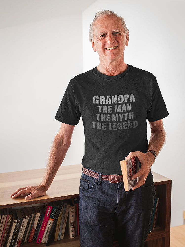 Grandpa, The Man, Myth, Legend Men's T-shirt