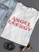 Angel Energy Women's T-shirt