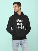 Cool Blm Quote Hoodie Men's -GoatDeals Designs