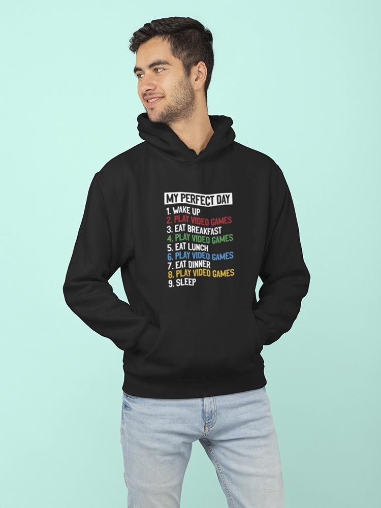 The List For My Perfect Day! Hoodie Men's -GoatDeals Designs