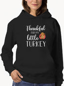 Thankful For My Little Turkey. Hoodie Women's -GoatDeals Designs