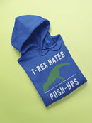 T-rex Hates Exercise Hoodie Men's -GoatDeals Designs