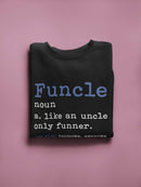 I'm An Awesome And Funny Uncle Sweatshirt Men's -GoatDeals Designs