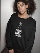 Blm Movement Tagline Sweatshirt Women's -GoatDeals Designs