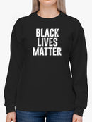 Blm Slogan Sweatshirt Women's -GoatDeals Designs
