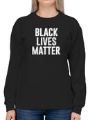 Blm Slogan Sweatshirt Women's -GoatDeals Designs