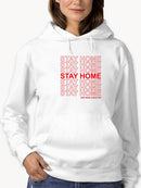 Have A Nice Day And Stay Home Hoodie Women's -GoatDeals Designs