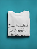 Thankful For Modern Medicine. Sweatshirt Men's -GoatDeals Designs