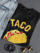 The Taco Shaped Tee Women's -GoatDeals Designs