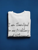 Thankful For Our Military Quote Sweatshirt Women's -GoatDeals Designs