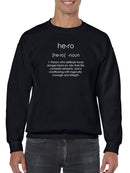 Hero Noun Sweatshirt Men's -GoatDeals Designs
