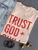 Trust God Plus Chili Women's T-shirt