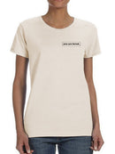 You Are Loved! Women's T-shirt