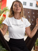 Seeing The Stars Quote. Women's T-shirt
