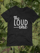 The Loud And Quiet Ones Matching Set