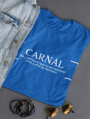 Carnal, Spanish Meaning T-shirt -SmartPrintsInk Designs