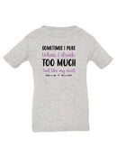 When I Drink Too Much T-shirt -SmartPrintsInk Designs
