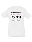 When I Drink Too Much T-shirt -SmartPrintsInk Designs
